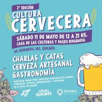 Se viene la segunda edición de "Cultura Cervecera" en Quilmes